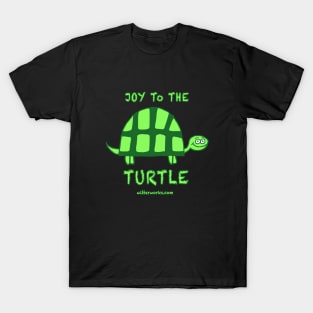 Joy to the Turtle T-Shirt